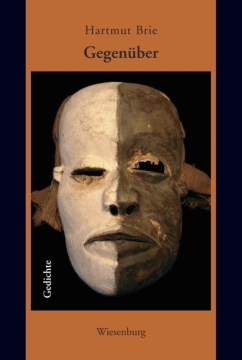 Gegenüber_Hartmut Brie